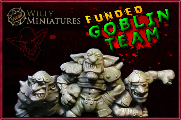 Willy Miniatures Goblin Team