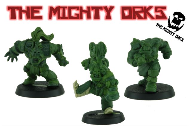 The Mighty Orks